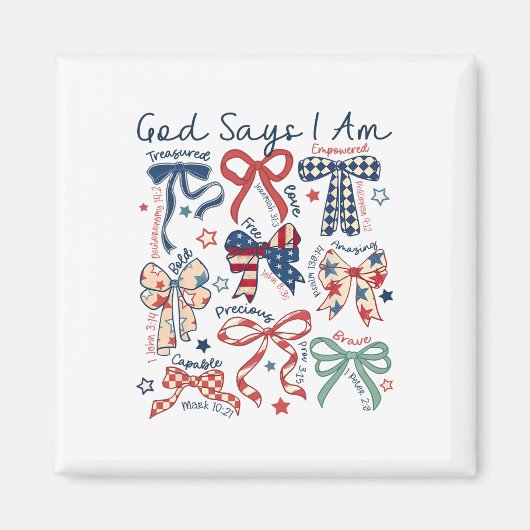 God zegt dat ik op 4 juli Christelijk ben Magneet (Voorkant)