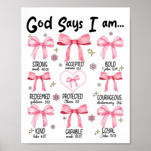 God zegt dat ik roze Coquette christelijke Jezus g Poster