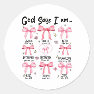 God Zegt Dat Ik Roze Coquette Christelijke Jezus G Ronde Sticker