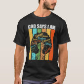 God zegt dat ik trots ben op de zwarte geschiedeni t-shirt (Voorkant)