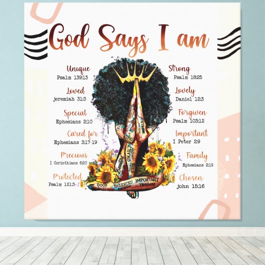God zegt dat ik zwarte Christelijke vrouwen ben Me Canvas Afdruk (Insitu (Houten vloer))