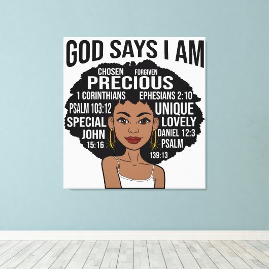 God zegt dat ik zwarte Christelijke vrouwen ben Me Canvas Afdruk (Insitu (Houten vloer))