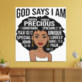God zegt dat ik zwarte Christelijke vrouwen ben Me Canvas Afdruk (Insitu (Woonkamer))