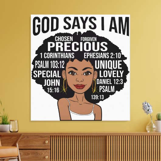 God zegt dat ik zwarte Christelijke vrouwen ben Me Canvas Afdruk (Insitu (Woonkamer))