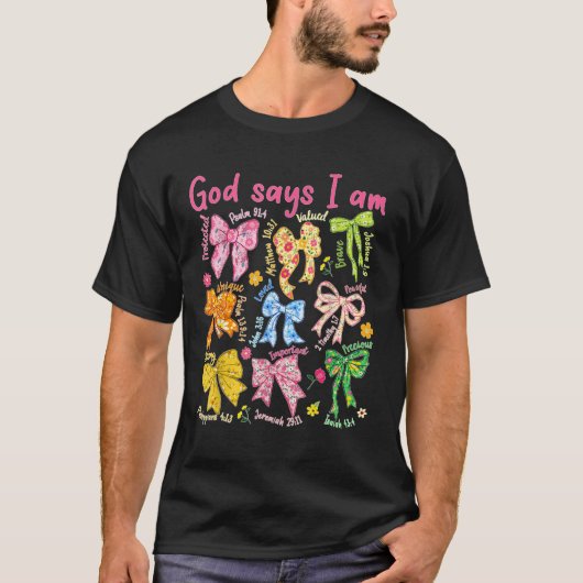 God zegt dat je Coquette Pink Bow Christelijk Bibl T-shirt (Voorkant)