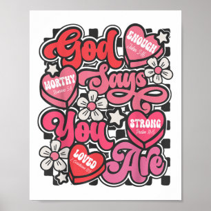 God zegt dat je Valentijn Snoep Hart Christelijk b Poster