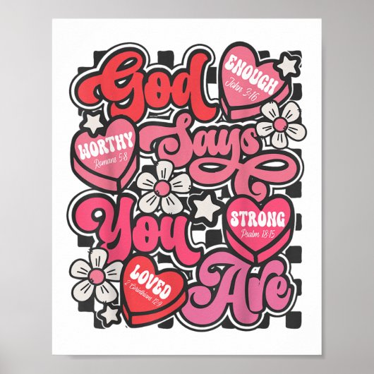 God zegt dat je Valentijn Snoep Hart Christelijk b Poster (Voorkant)