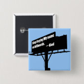 God Zegt Hou Op billboardknop Vierkante Button 5,1 Cm (Voorkant /achterkant)