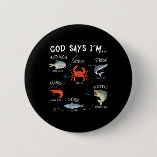 God Zegt Ik Ben Aan Het Vissen Christian Fisher Bi Ronde Button 5,7 Cm