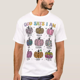 God zegt: Ik ben herfst, oogst Thanksgiving dankba T-shirt