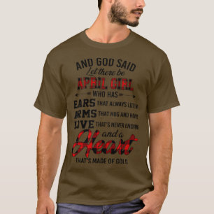 God zei dat er een April meisje moet zijn die oren T-shirt
