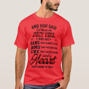God zei dat er een julimeisje moest zijn dat oren t-shirt