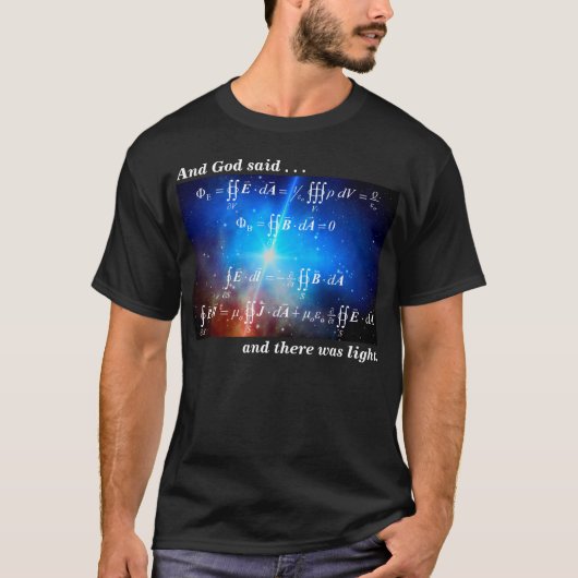 God zei en er was licht - Maxwell vergelijkingen T-shirt (Voorkant)