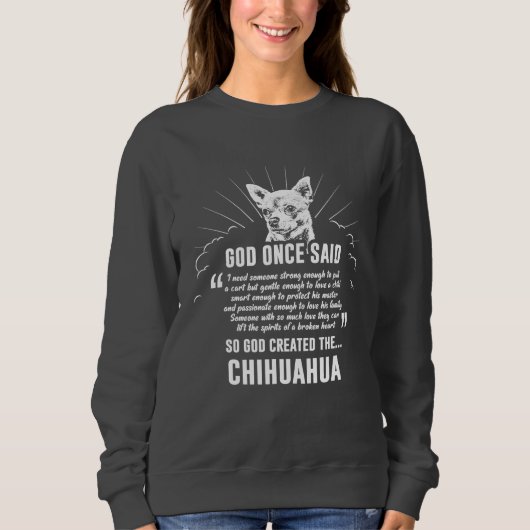 God zei ooit Chihuahua hond T-shirt (Voorkant)