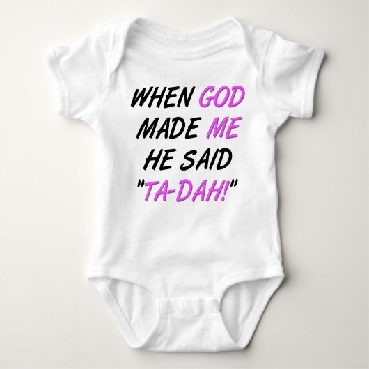 God zei Tadah Funny Romper Creeper Bodysuit (Voorkant)