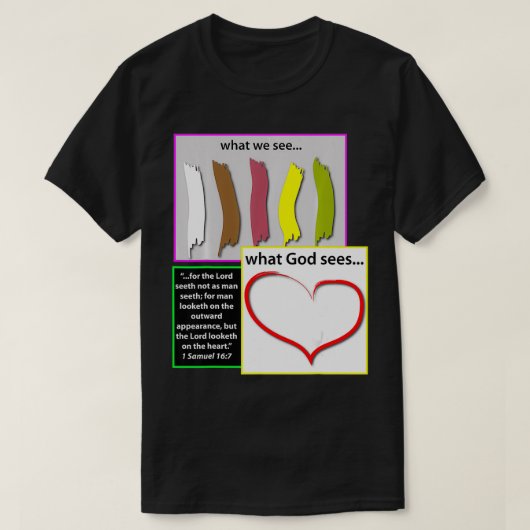 God ziet geen kleur t-shirt (Design voorkant)