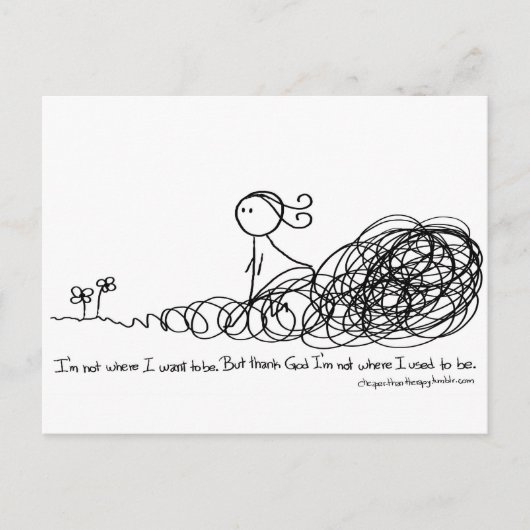 God zij dank ben ik niet waar ik was. briefkaart (Voorkant)