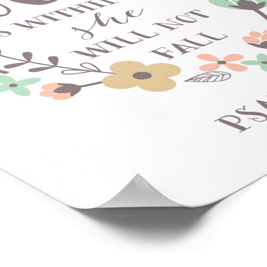 God zit in haar, ze zal niet herfsten. Psalm 46:5 Poster (Hoek)