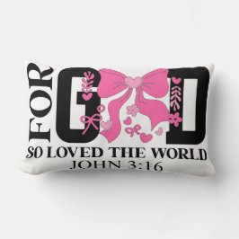 God Zo Loved Johannes 3:16 Schrift Kussen