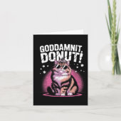 Goddammit Donut Grappig Prinses Kattengels Kaart (Voorkant)