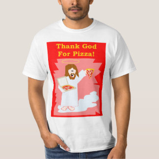 Goddank voor de T-Shirt van de Mannen van Pizza