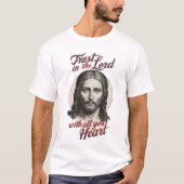Goddelijk Vertrouwen: Jezus Bericht T-shirt (Voorkant)