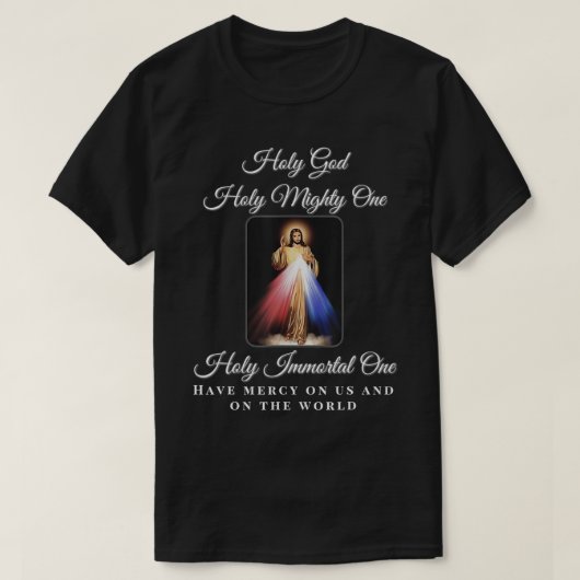 Goddelijke barmhartigheid Heilige God Heilige Migh T-shirt (Design voorkant)