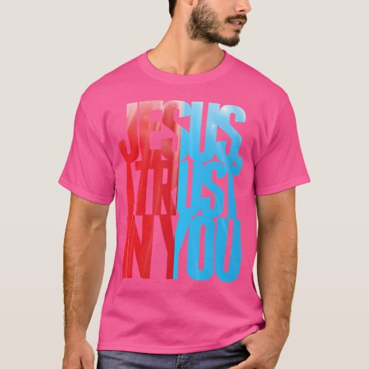 Goddelijke Barmhartigheid Jezus Ik vertrouw op U,  T-shirt (Voorkant)