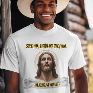 Goddelijke begeleiding: zoeken, luisteren, gehoorz t-shirt