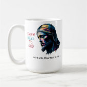 Goddelijke Inspiratie: Trek dicht bij God Koffiemok (Links)