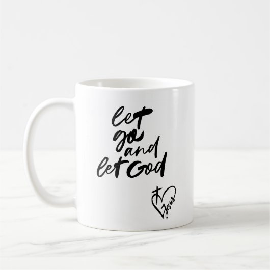 "Goddelijke leiding: Laat gaan en laat God koffie" Koffiemok (Links)
