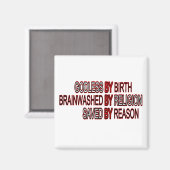 Goddeloos door geboorte magneet (Voorkant / Achterkant)