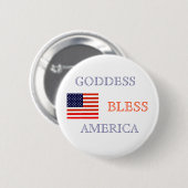GODDESS BLESS AMERICA RONDE BUTTON 5,7 CM (Voorkant /achterkant)
