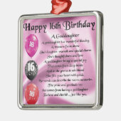 Goddochter Poem - 16th Birthday Metalen Ornament (Links)