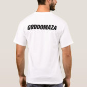 GODDOMAZA WEG VAN DE DRAAK T-SHIRT (Achterkant)