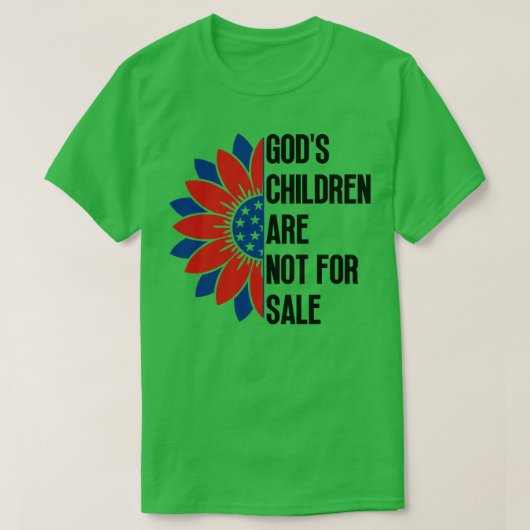 Goden Kinderen zijn niet te koop 6 T-shirt (Design voorkant)