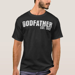 Godfather Est 2022 Vaderdag God Dad Announceme T-shirt