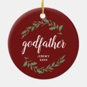 Godfather Specialized Godparent Name Leaf Laurels Keramisch Ornament (Achterkant)