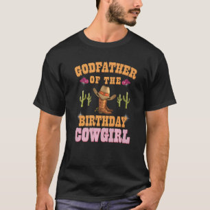 Godfather van de Verjaardag Cowgirl Western thema  T-shirt