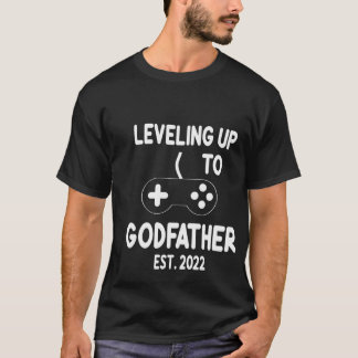 Godfather voorstel 2022 Leveling Up Video Game T-shirt