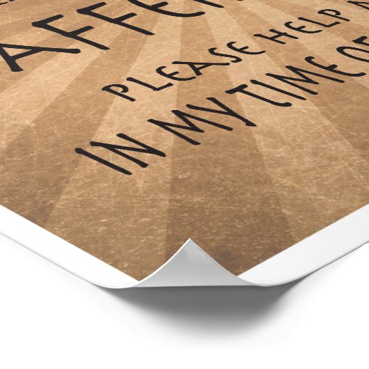 Godin Caffeine grappig cadeau voor koffie Poster (Hoek)