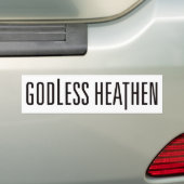 Godless Heathen Bumpersticker - WHITE (Op auto)