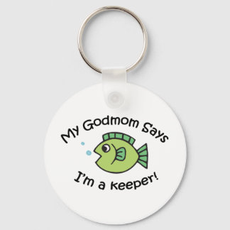 GodMam zegt dat ik&apos ben een keeper! Sleutelhanger