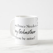 Godmoeder elke prins heeft een faire godmoeder nod koffiemok (Voorkant links)