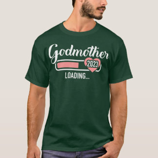 Godmoeder laadt 2023 voor zwangerschapsaankondigin t-shirt