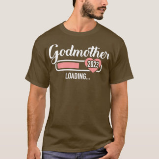 Godmoeder laadt 2023 voor zwangerschapsaankondigin t-shirt