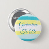 Godmoeder om Geel Blauw Baby shower Button te zijn (Voorkant /achterkant)