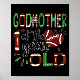 Godmoeder van de 1 jaar oude voetbal 1e verjaardag poster