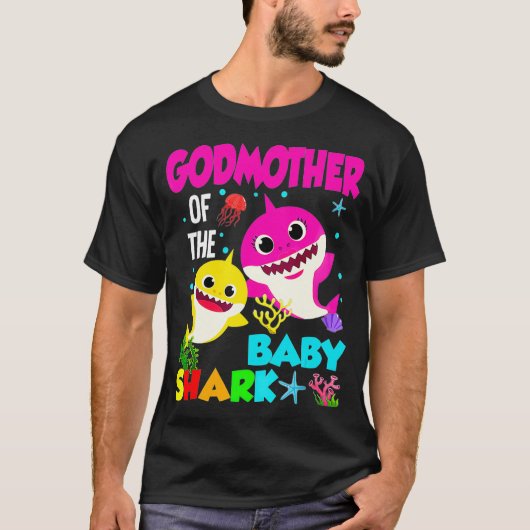 Godmoeder van de Baby haaiengeboorte Godmoeder Sh T-shirt (Voorkant)