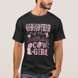 GodMoeder Van De Verjaardag CowGirl 1e Verjaardag T-shirt